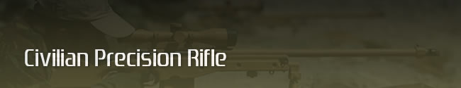 Civilian Precision Rifle